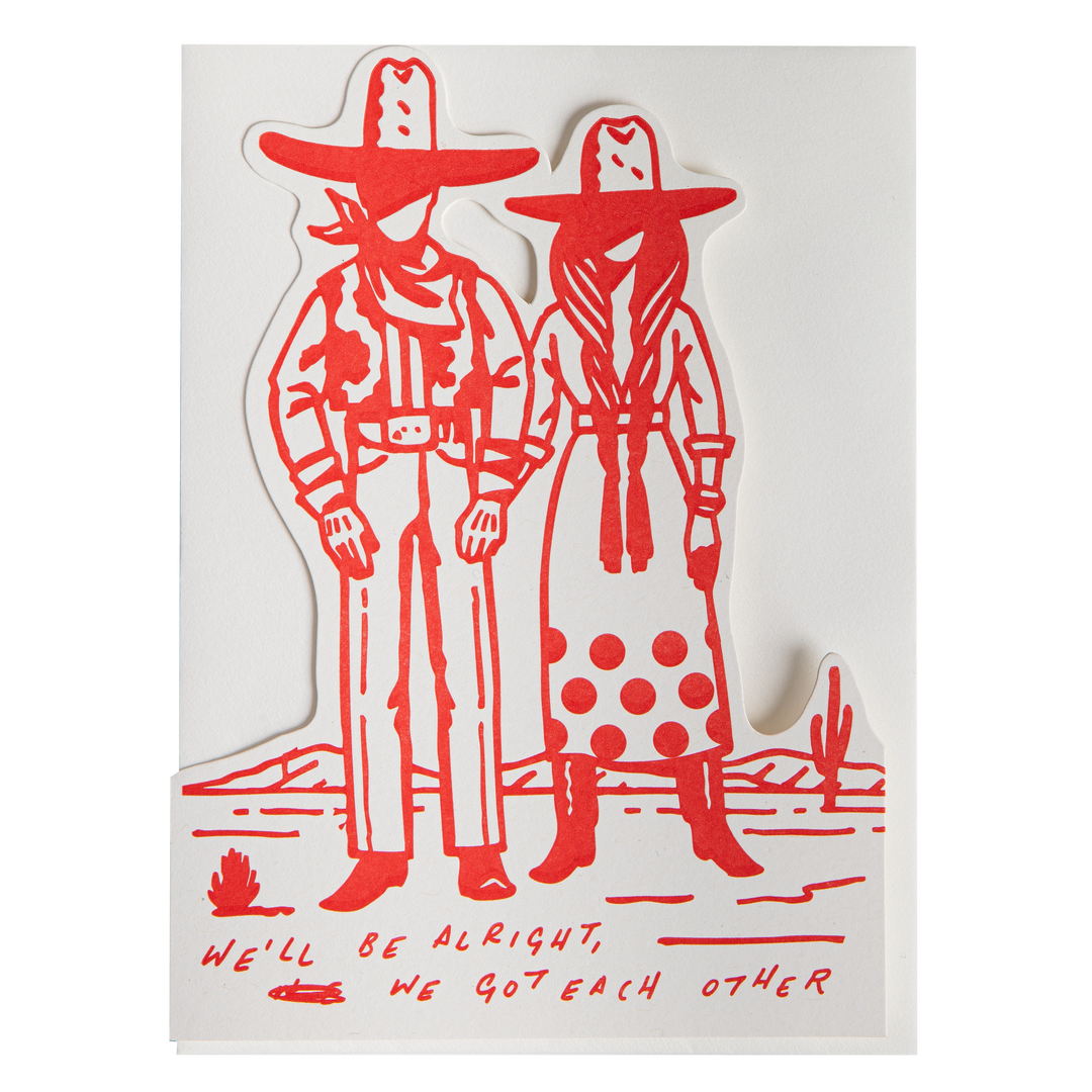 We'll Be Alright  Cut-Out Greeting Card